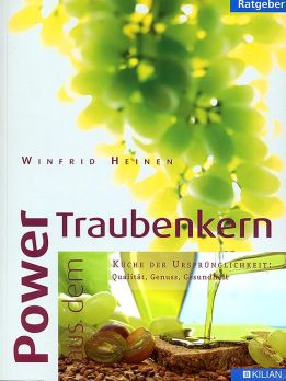 Power aus dem Traubenkern, von Winfrid Heinen/ Vitis, 1 St